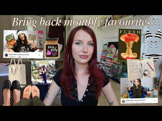 Reconnecting with my Macbarbie07 roots (monthly favourites)