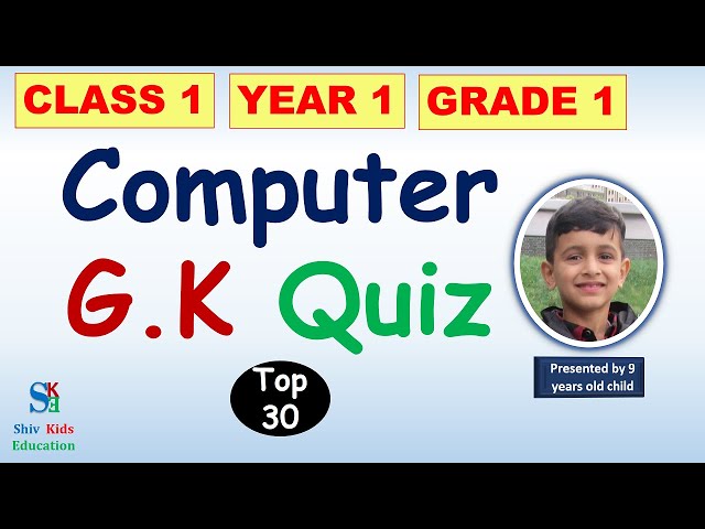 Computer Quiz for class 1[Computer GK quiz CBSE & ICSE 2021]