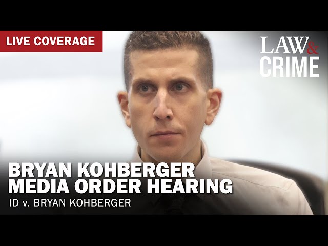 LIVE: Bryan Kohberger Media Order Hearing — ID v. Bryan Kohberger