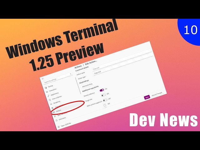 New GUI in Windows Terminal to create Actions and more! - Developer News 10/2025
