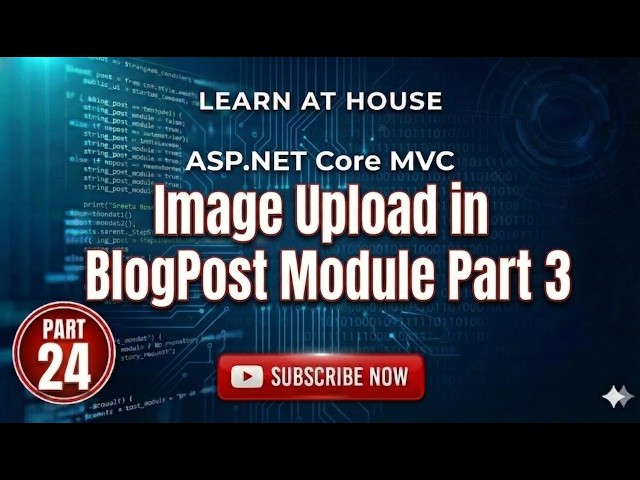 Full Stack Blog Project: Fetching & Showing Images from API | Learn At House