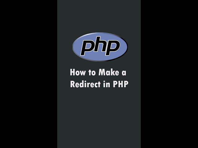 How to Make a Redirect in PHP