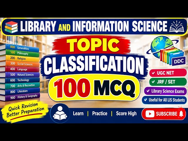 Classification 100 MCQ - Library and information science 
