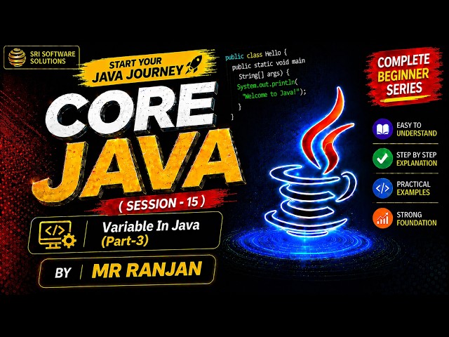 Core Java | Session-15 | Variables in Java_Part-3