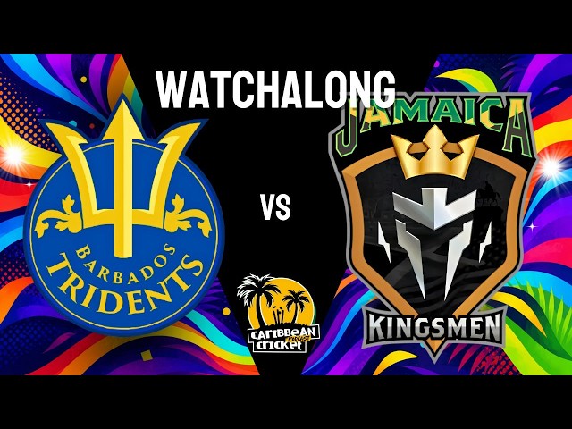 Barbados Tridents vs Jamaica Kingsmen (CPL 2026 watchalong)