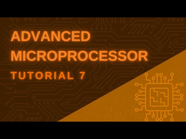 Advanced Microprocessor || Tutorial 7 - Virtual Memory
