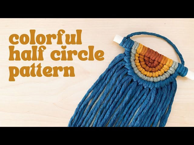 Multicolor Half Circle Wall Hanging | Semicircle Macramé Design | Step by Step Tutorial