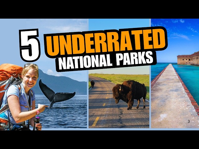 5 Most Underrated National Parks You Should Visit