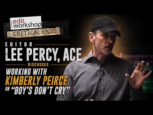 Lee Percy, ACE, Discusses working with Kimberly Peirce on "Boy's Don't Cry"
