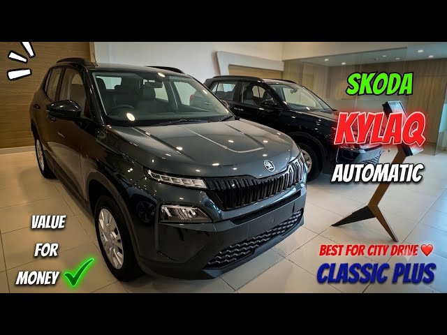 Skoda Kylaq Classic Plus Tsi 1.0 L Automatic✅ Second variant ❤️ Best 5 seater for City Family🚀