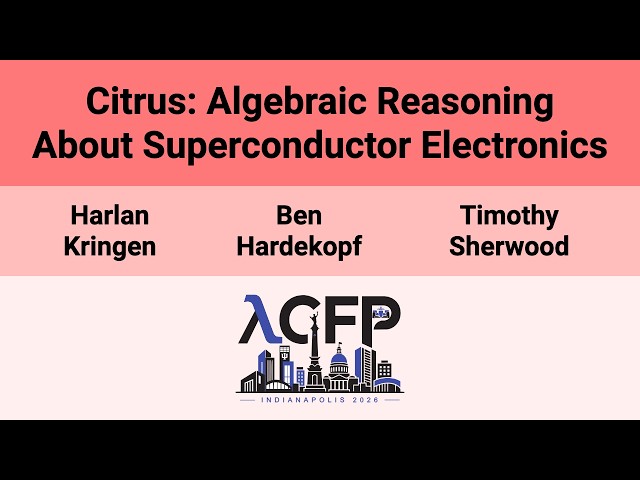 [ICFP'26] Citrus: Algebraic Reasoning About Superconductor Electronics