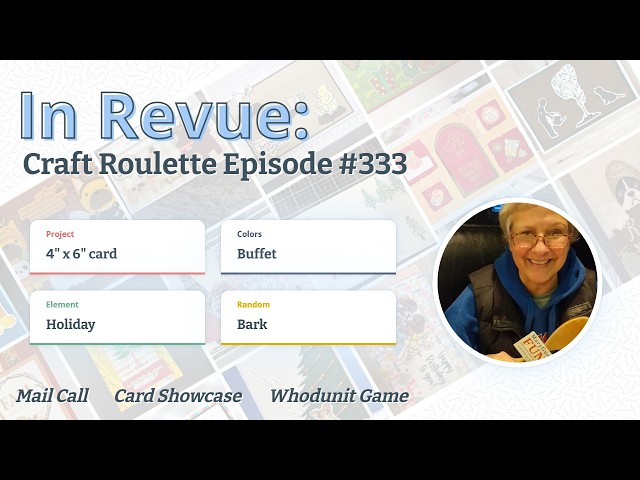 In Revue: #333 - Mail Call, Card Slideshow, & The Whodunit Game