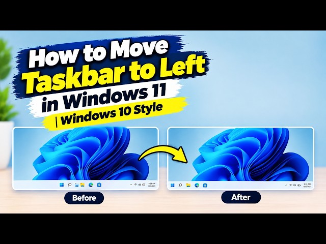 How to Move Taskbar to Left in Windows 11 | Windows 10 Style