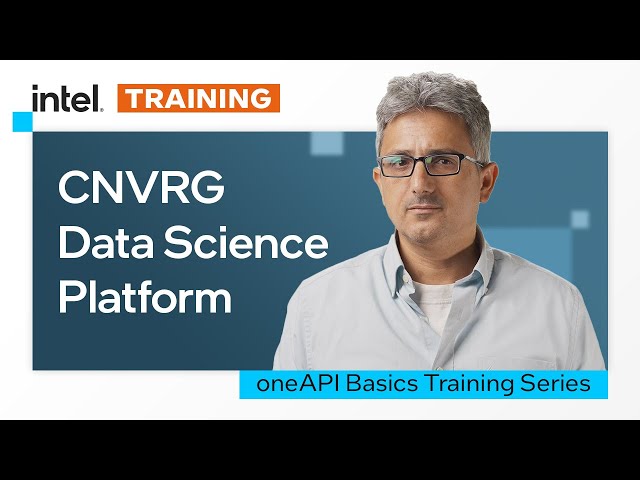 CNVRG | Data Science Platform | Intel Software