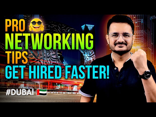 How to Network in Dubai and Land a Job FAST! 🚀 70% Hiring Through Connections!🤔