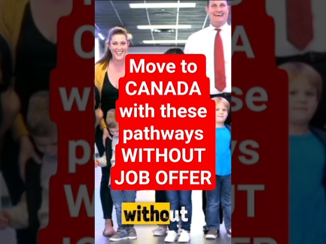 How to Move to Canada WITHOUT JOB OFFER in 2025