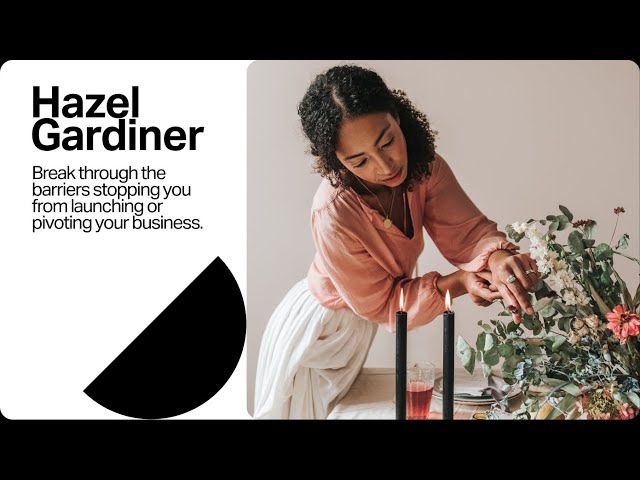 SumUp Academy - Launching or pivoting your business with Hazel Gardiner