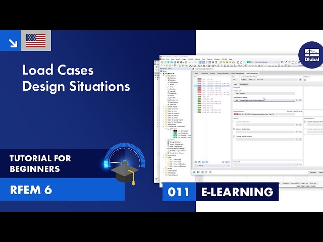 RFEM 6 Tutorial for Beginners | 011 Load Cases | Design Situations | Combination Wizard