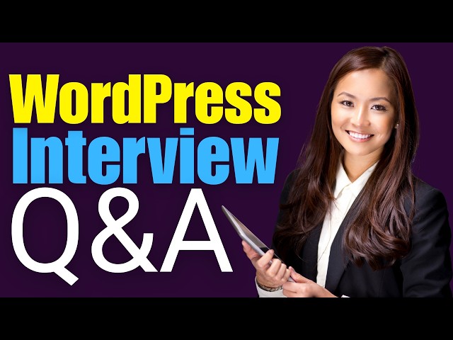 WordPress Interview Questions and Answers
