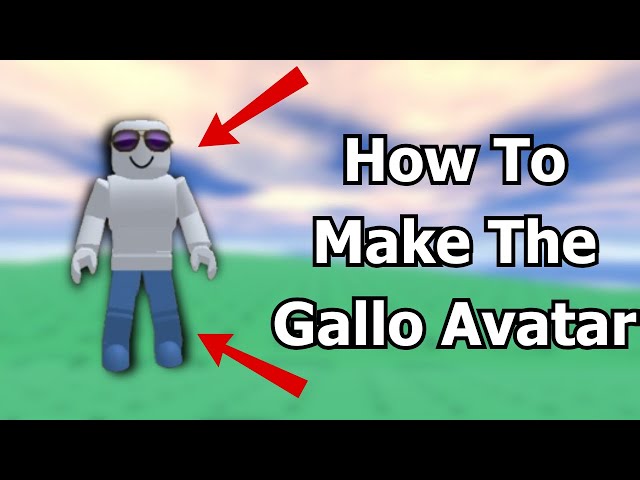 How To Make The Gallo Avatar On Roblox