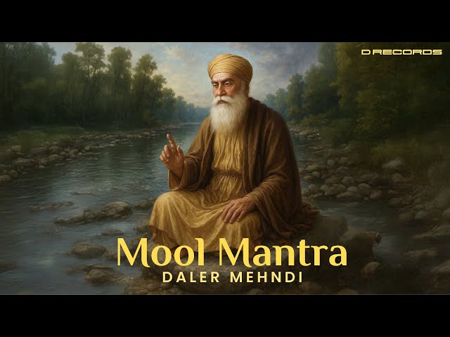 Mool Mantra Jaap | 30 Minutes of Peaceful Naam Simran | Guru Nanak Jayanti Special | Daler Mehndi