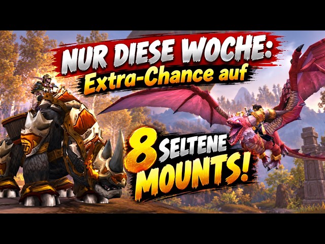 8 Rare 1% MOUNTS: Get Numerous Rare Mounts via Quests and Events This Week Only!