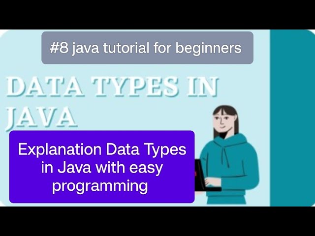 #8 java tutorial data types in java | what is data type in java  | simple programming in hindi  . 