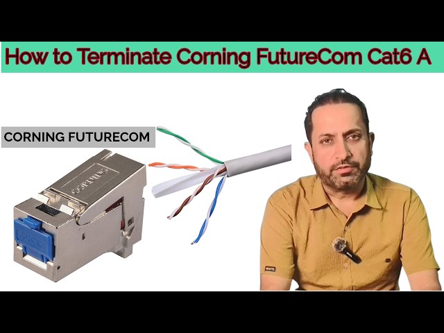 How to Terminate Corning FutureCom Cat6A Module | Step-by-Step Installation Guide for Beginners