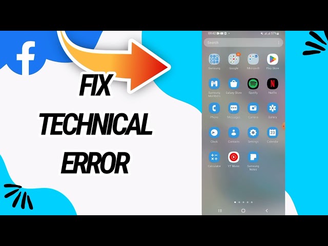 How To Fix And Solve Technical Error On Facebook App