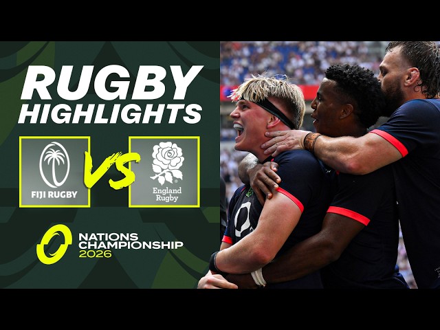 HIGHLIGHTS - Fiji v England | English Demolition | Nations Championship Rugby 2026