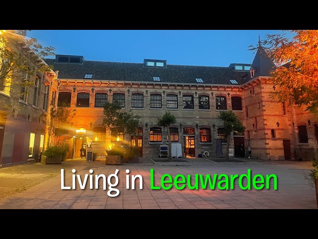 Living and working in Leeuwarden