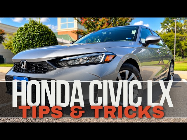 2022-2027 Honda Civic Base LX: 20 TIPS AND TRICKS YOU NEED TO KNOW!