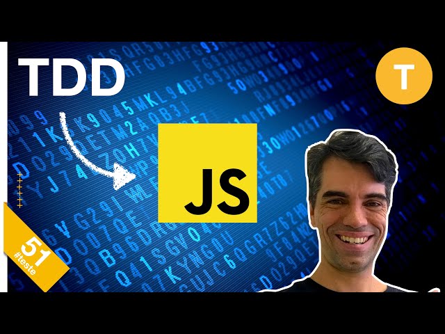 51 - TDD with JavaScript