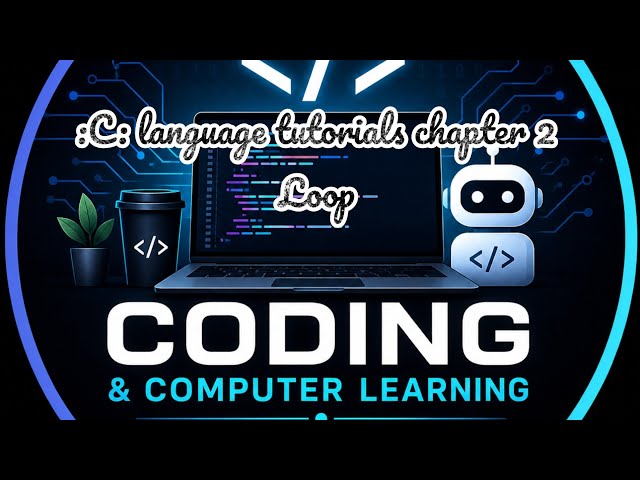 C language tutorials chapter 2and3 