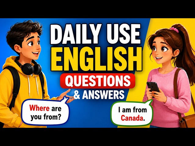 Daily Use English Questions & Answers | English Speaking Practice for Beginners