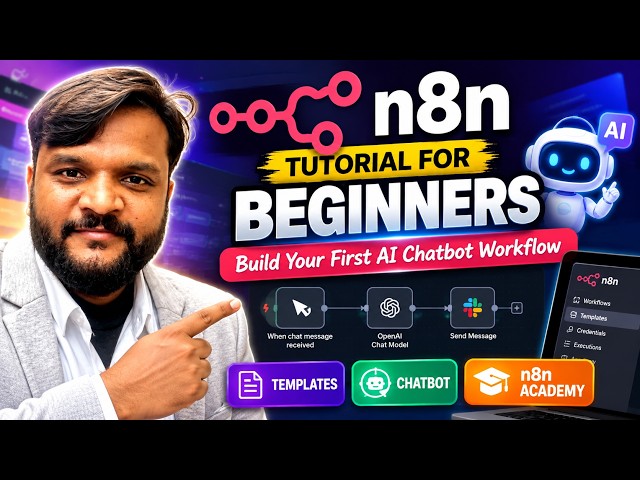 n8n Tutorial for Beginners 🚀 | Build Your First AI Chatbot Workflow + Templates & n8n Academy