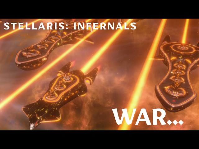 Stellaris: Infernals ~ Ep  8 ~ We Are At War