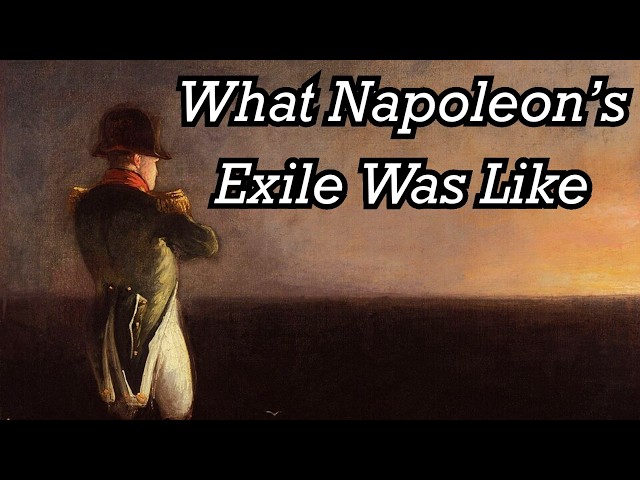 What Did Napoleon Do During Exile?
