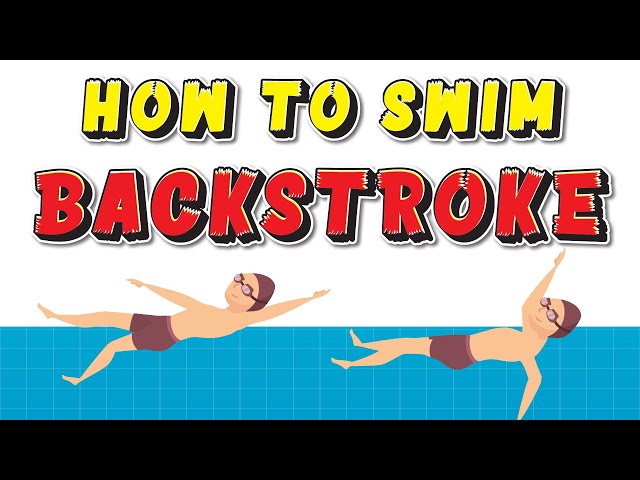 How to Swim Backstroke : BACKSTROKE Swimming Technique EXPLAINED