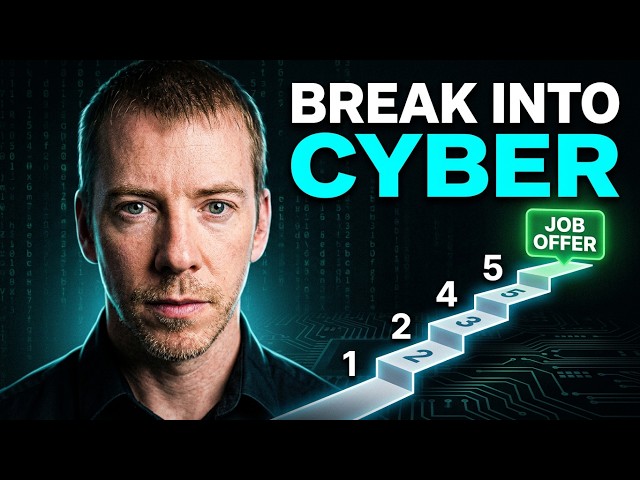 5 Tactics To Break Into Cybersecurity