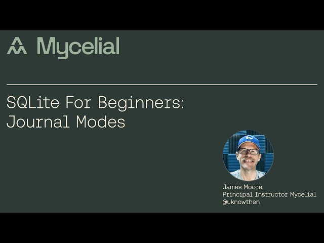 SQLite For Beginners: Journal Modes