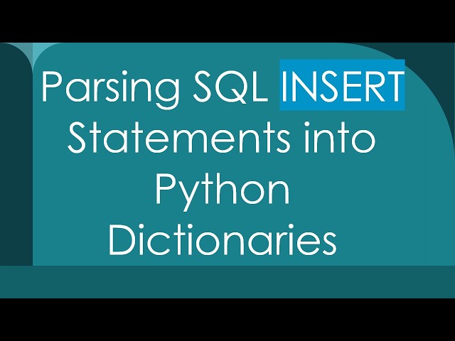 Parsing SQL INSERT Statements into Python Dictionaries