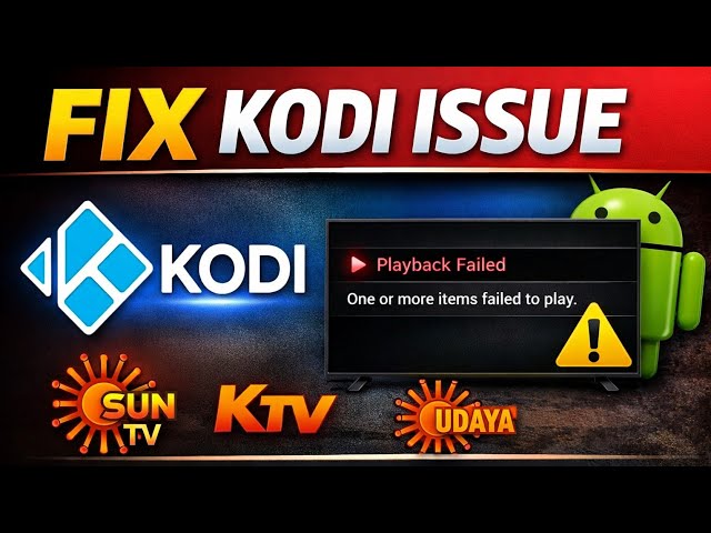 FIX Sun Network Channels Not Working in Kodi ⚠️ | Sun TV📺, KTV🎬, Udaya TV📡, Udaya Music 🎶Sun Music 🎶