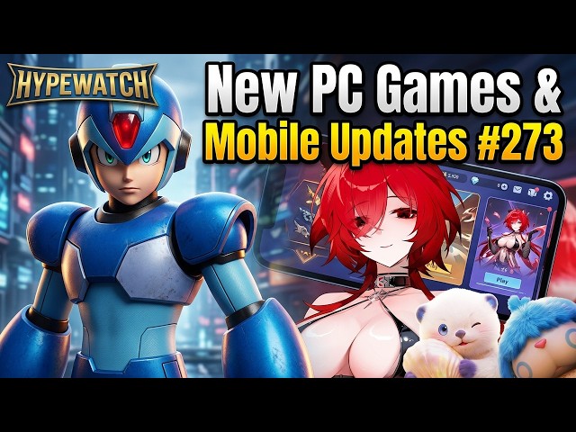 New PC Games & Mobile Updates - HypeWatch Weekly Gaming News Show #273