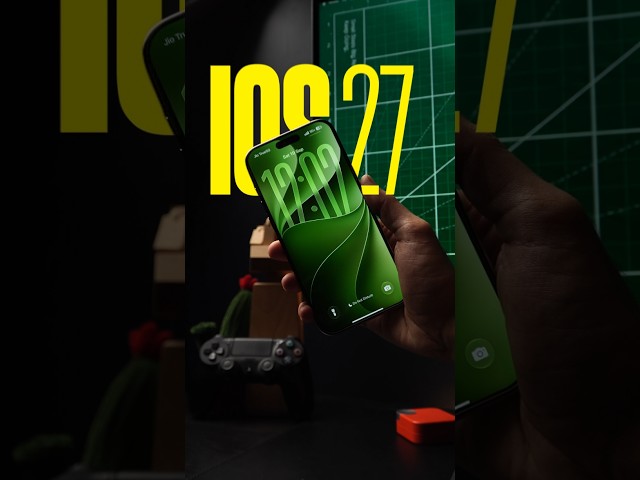 10 CRAZY iOS 27 Features You Missed