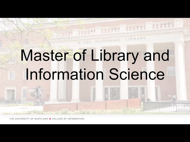 Master of Library & Information Science (MLIS) Information Session | UMD INFO College