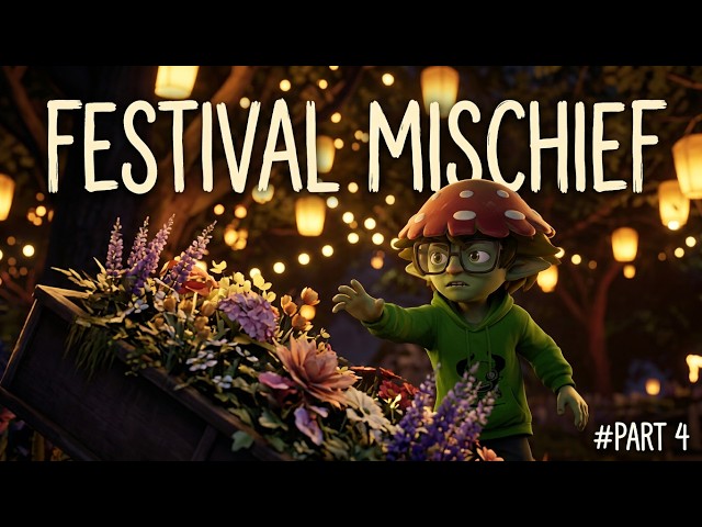 💐 Mischief at the Flower Festival? | #part4