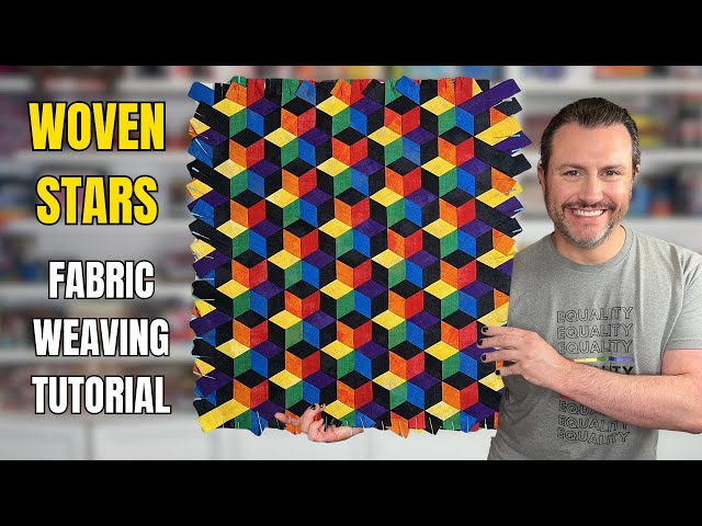How to Make a 6 Color Woven Stars Panel | Triaxial Fabric Weaving Tutorial for Beginners