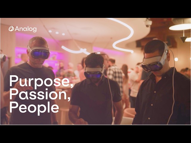 Purpose. Passion. People. This is Analog.