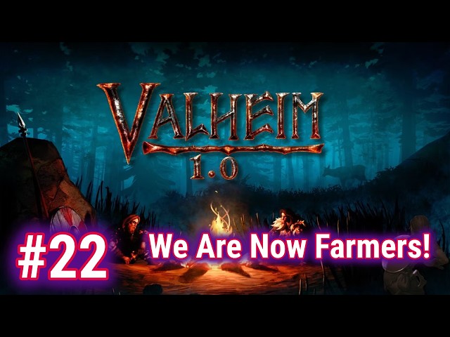 Valheim 1.0 - Episode 22 - 2026 PS5 Gameplay - Farming Is Finally Underway!